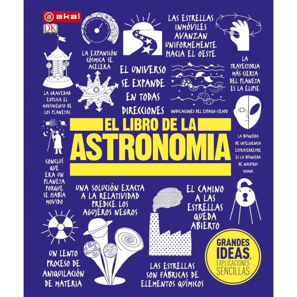 Le livre de l'astronomie Editorial Akal