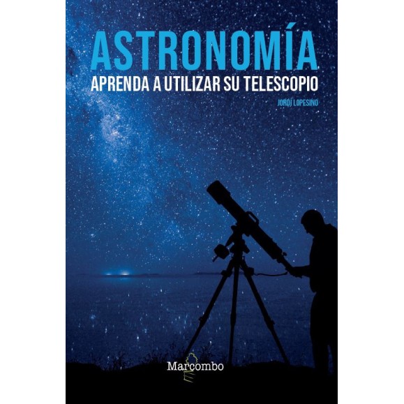 Livre Astronomie, apprendre à utiliser son télescope