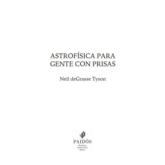 L'astrophysique pour les gens pressés